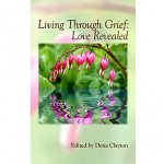 Living Through Grief-Love Revealed book cover
